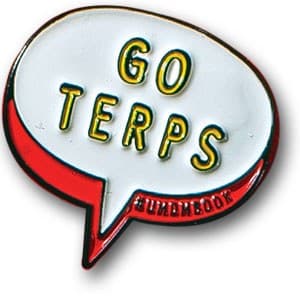 "Go Terps" pin